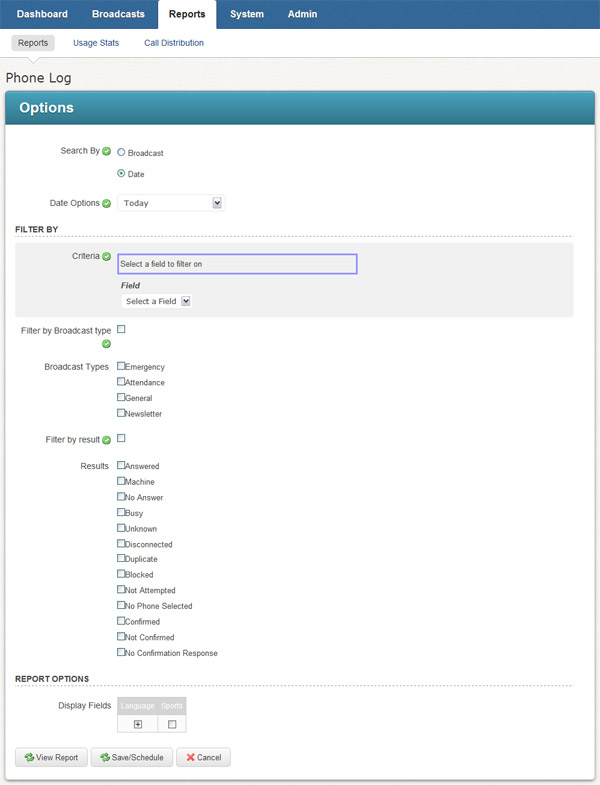 The Phone Log screen in the Report Builder.